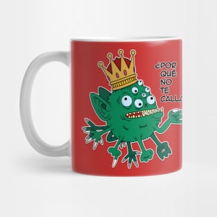 Virus King ... ¿Por qué no te callas? Mug